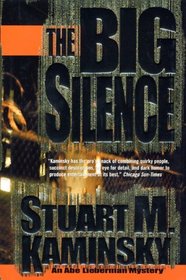 The Big Silence: An Abe Lieberman Mystery