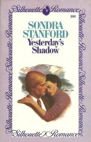 Yesterday's Shadow (Silhouette romance)