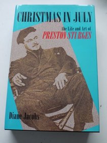 Christmas in July: The Life and Art of Preston Sturges