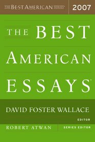 The Best American Essays 2007 (The Best American Series)