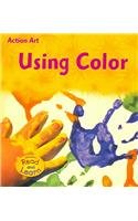 Using Color (Action Art)
