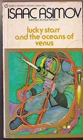 Lucky Starr and the Oceans of Venus (Lucky Starr, 3)