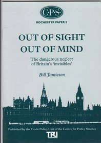 Out of Sight, Out of Mind: Dangerous Neglect of Britain's Invisibles