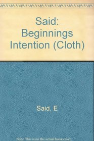 Beginnings: Intention and Method