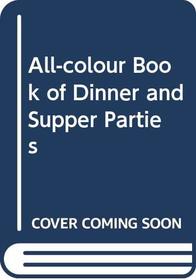 All-Color Book of Dinner and Supper Parties