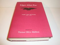 Collected Works of Edgar Allan Poe, Volume II, Tales and Sketches, 1831-1842 and Volume III, Tales and Sketches, 1843-1849 (Volumes II and III)