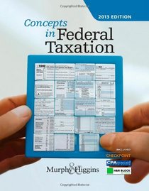 Concepts in Federal Taxation 2013, Professional Edition (with H&R Block @ Home CD-ROM)