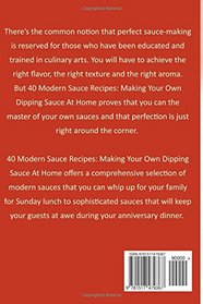 40 Modern Sauce Recipes: Making Your Own Dipping Sauce At Home