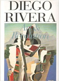 Diego Rivera, Art & Revolution