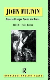 Selected Longer Poems and Prose (Routledge English Texts)
