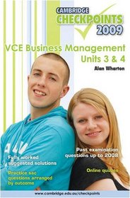 Cambridge Checkpoints VCE Business Management Units 3 and 4 2009 2009: Units 3 and 4