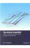 The Seismic Wavefield: Volume 2, Interpretation of Seismograms on Regional and Global Scales