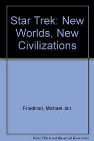 Star Trek: New Worlds, New Civilizations