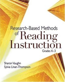 Research-Based Methods Of Reading Instruction: Grades K-3