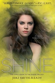 Shine (Shade, Bk 3)