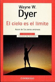 El cielo es el limite / The Sky's the Limit (Spanish Edition)
