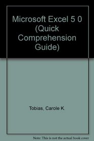 Microsoft Excel 5.0: A Professional Approach/Book and Disk (Quick Comprehension Guide)
