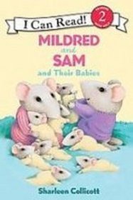 Mildred and Sam and Their Babies (I Can Read, Level 2)