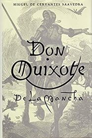 Don Quixote De La Mancha