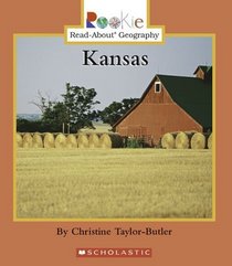 Kansas (Rookie Read-About Geography)