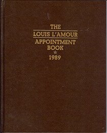 The Louis L'Amour Appointment Book 1989