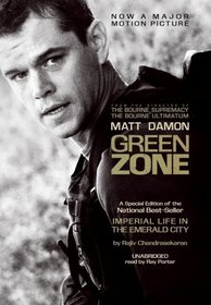 Imperial Life in the Emerald City: Inside Iraq's Green Zone (Library Edition)