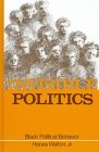 Invisible Politics Black Political Behavior (Suny Series in Afro-American Society)