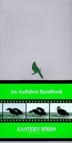 Eastern Birds (Audubon Handbook)