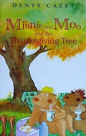 Minnie and Moo and the Thanksgiving Tree