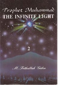 Prophet Muhammad: The Infinite Light 2