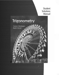 Student Solutions Manual for McKeague/Turner's Trigonometry, 7th