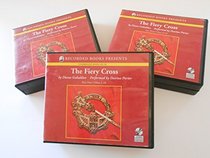 The Fiery Cross (Part One) [Unabridged CDs]