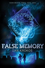 False Memory (False Memory, Bk 1)