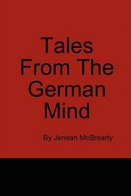 Tales From The German Mind