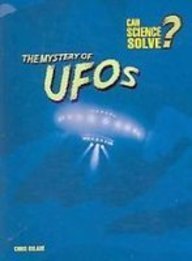 The Mystery of Ufos (Can Science Solve?)