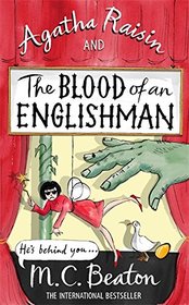 Agatha Raisin and the Blood of an Englishman (Agatha Raisin, Bk 25)