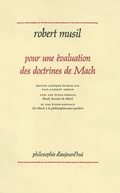Pour une evaluation des doctrines de Mach (Philosophie d'aujourd'hui) (French Edition)