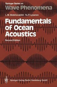 Fundamentals of Ocean Acoustics (Springer Series on Wave Phenomena)