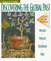 Discovering the Global Past: A Look at the Evidence