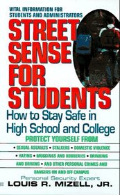 Street Sense for Students: How to Stay Safe in High School and College