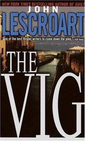 The Vig (Dismas Hardy, Bk 2)