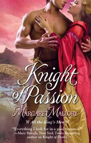 Knight of Passion (All the King's Men, Bk 3)