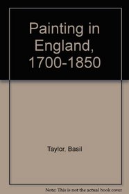 Painting in England, 1700-1850