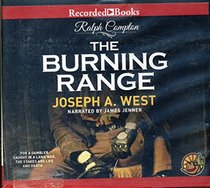 The Burning Range by Joseph A. West Unabridged CD Audiobook