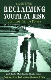 Reclaiming Youth at Risk: Our Hope for the Future