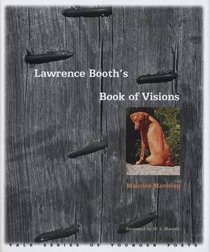 Lawrence Booth's Book of Visions (Yale Series of Younger Poets)
