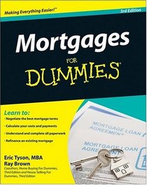 Mortgages For Dummies, 3rd Edition
