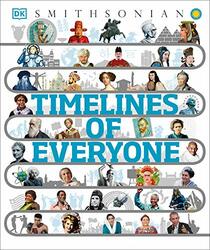 Timelines of Everyone (DK Timelines Children)