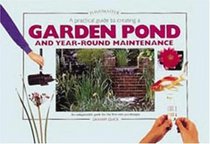 A Practical Guide to Creating a Garden Pond And Year-round Maintenance (Pondmaster (Interpet Publishing))