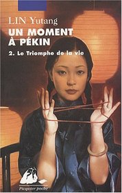 Un moment  Pkin, Tome 2 (French Edition)